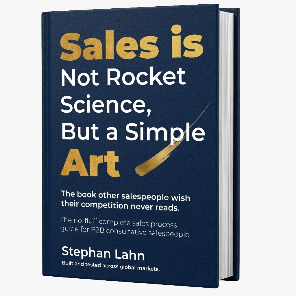 Sales Is Not Rocket Science Stephan Lahn